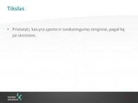 Sporto ir sveikatinimo renginių organizavimas skaidrės 2
