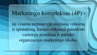 Marketingo kompleksas: 4P kompleksas 2