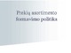 Prekių asortimento formavimo politika