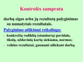Kontrolė konspektas 2