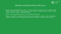 Pasirinktos teritorijos esančios Kelmės rajono savivaldybėje esamos situacijos vertinimas 3