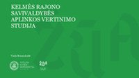 Kelmės rajono savivaldybės aplinkos vertinimas 1